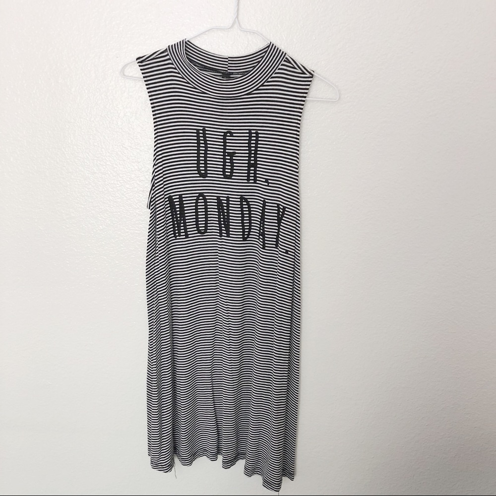 👽 “Ugh, Monday” Striped Dress 👽